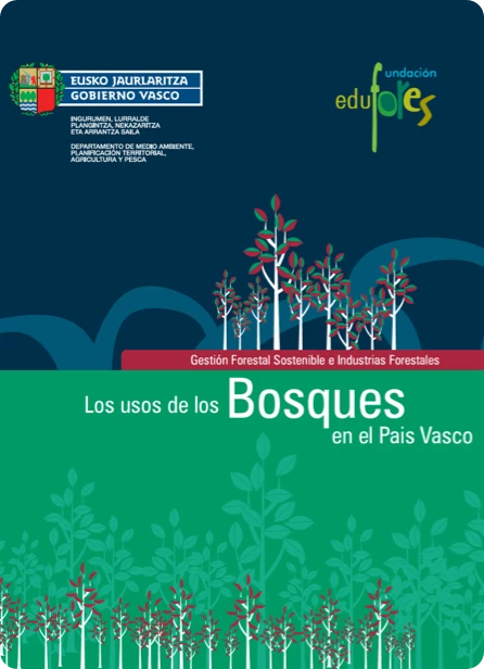 Portada Los usos de los bosques en el País Vasco CASTELLANO / EUSKERA
